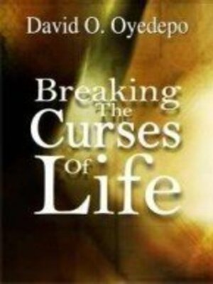 cover image of Breaking the Curses of Life